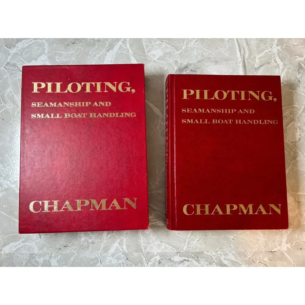 Piloting,‎ Seamanship, and Small Boat Handling by Charles F. Chapman (Hardcover)